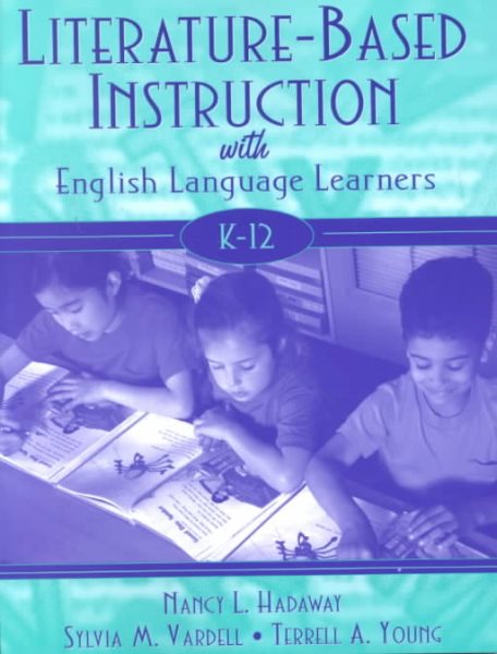 Literature-Based Instruction with English Language Learners, K-12 cover
