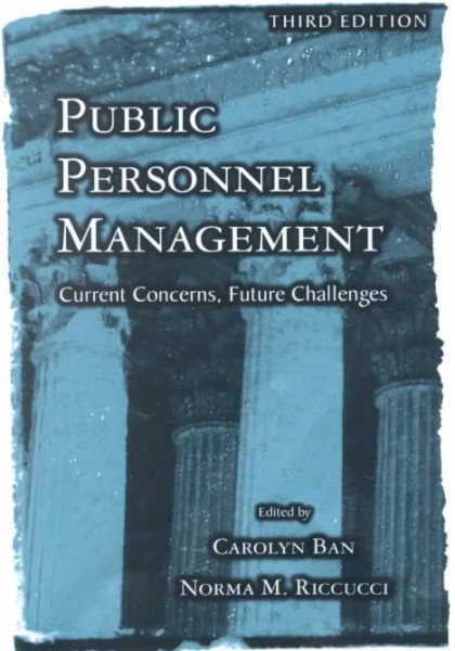 Public Personnel Management: Current Concerns, Future Challenges (3rd Edition) cover