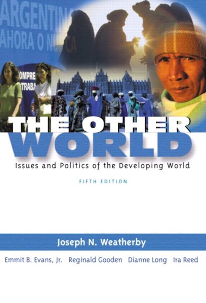 The Other World: Issues and Politics of the Developing World (5th Edition) cover