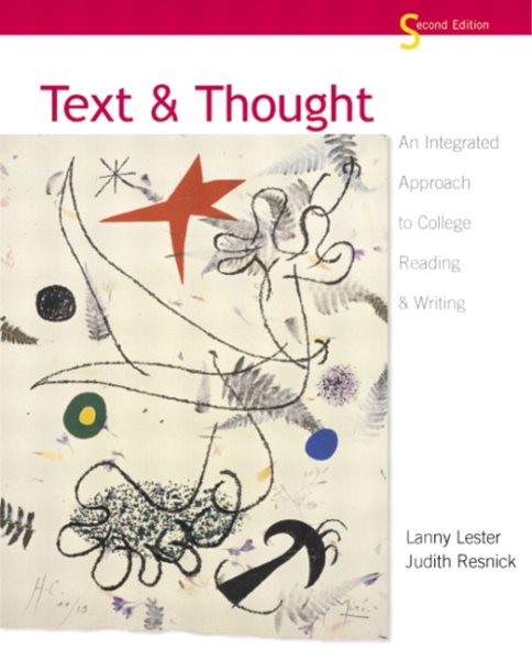 Text and Thought: An Integrated Approach to College Reading and Writing (2nd Edition)