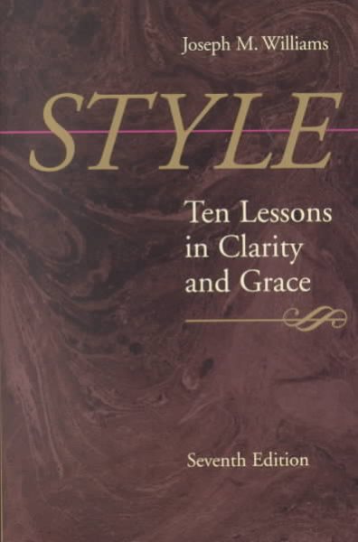 Style: Ten Lessons in Clarity and Grace (7th Edition) cover