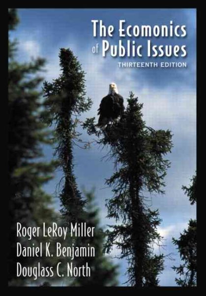 The Economics of Public Issues (13th Edition) cover