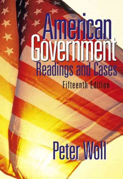 American Government: Readings and Cases (15th Edition) cover