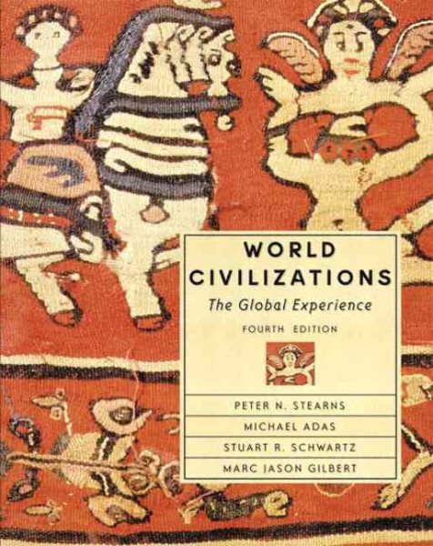 World Civilizations: The Global Experience, Single Volume Edition (4th Edition) cover