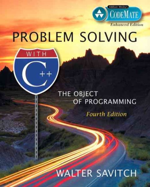 Problem Solving with C++: The Object of Programming, CodeMate Enhanced Edition (4th Edition) cover