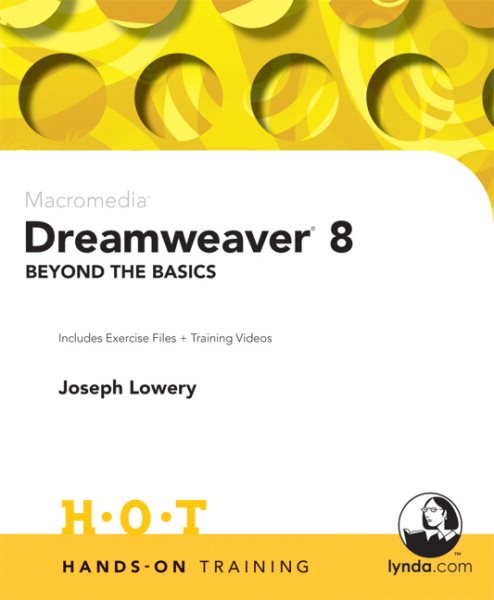 Macromedia Dreamweaver 8 Beyond the Basics Hands-On Training cover