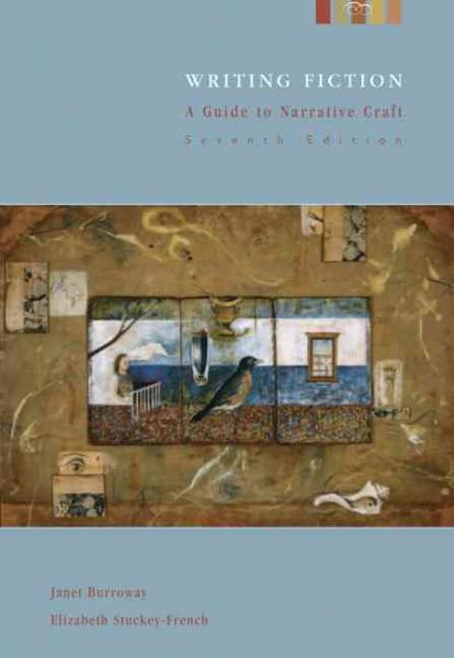 Writing Fiction: A Guide to Narrative Craft, 7th Edition cover