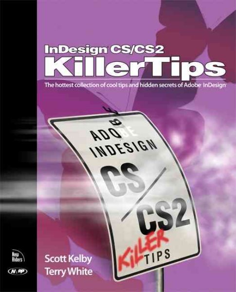 Indesign CS/CS2: Killer Tips cover