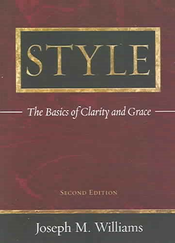 Style: The Basics Of Clarity And Grace