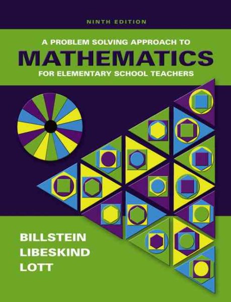 A Problem Solving Approach to Mathematics for Elementary School Teachers (9th Edition) cover