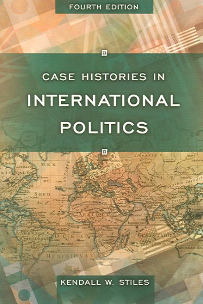Case Histories in International Politics (4th Edition) cover