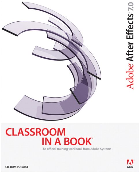 Adobe After Effects 7.0 Classroom in a Book cover