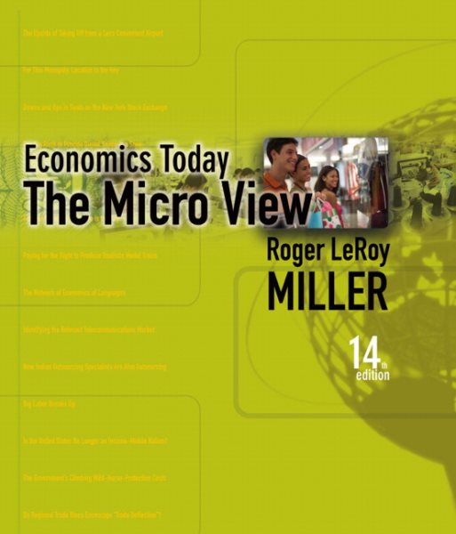 Economics Today: The Micro View (14th Edition)