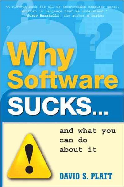 Why Software Sucks...and What You Can Do About It cover