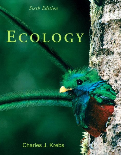 Ecology: The Experimental Analysis of Distribution and Abundance (6th Edition)