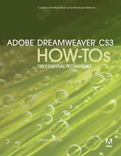 Adobe Dreamweaver CS3 How-Tos: 100 Essential Techniques cover