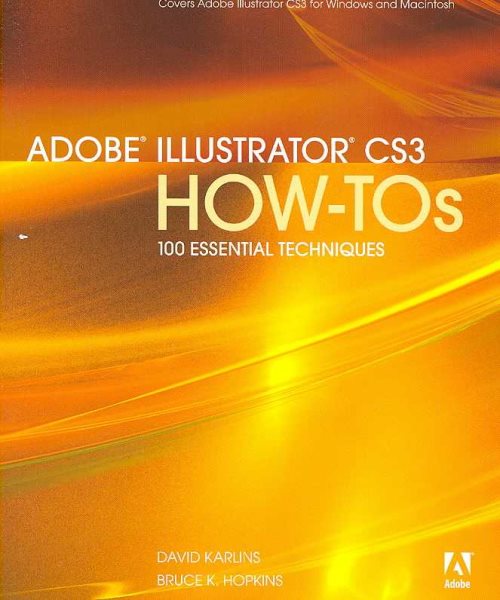 Adobe Illustrator Cs3 How-tos: 100 Essential Techniques cover