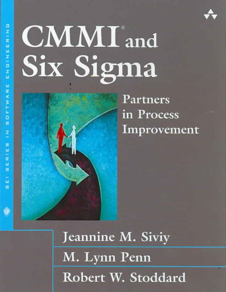 CMMI and Six Sigma: Partners in Process Improvement cover