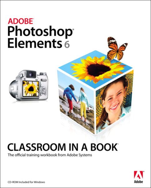 Adobe Photoshop Elements 6 Classroom in a Book cover