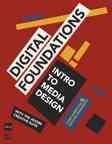 Digital Foundations: Intro to Media Design with the Adobe Creative Suite cover