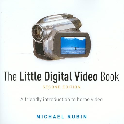 The Little Digital Video Book (2nd Edition) cover