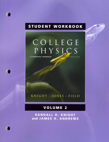 Student Workbook for College Physics: A Strategic Approach Volume 2 (Chs. 17-30) cover