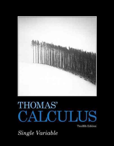 Thomas' Calculus: Single Variable cover