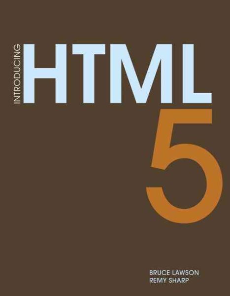 Introducing HTML 5 (Voices That Matter) cover