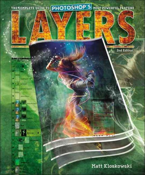 Layers: The Complete Guide to Photoshop's Most Powerful Feature cover
