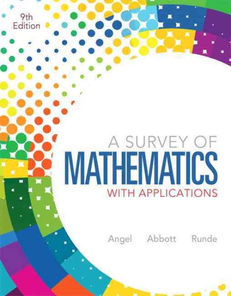A Survey of Mathematics with Applications (9th Edition) cover