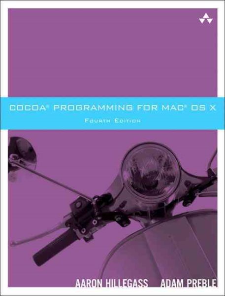 Cocoa Programming for Mac OS X (4th Edition) cover