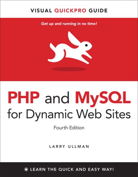 PHP and MySQL for Dynamic Web Sites: Visual QuickPro Guide cover