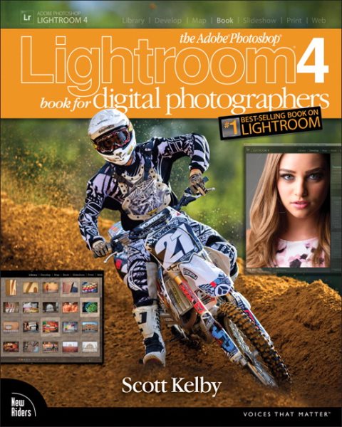 The Adobe Photoshop Lightroom 4 Book for Digital Photographers (Voices That Matter) cover