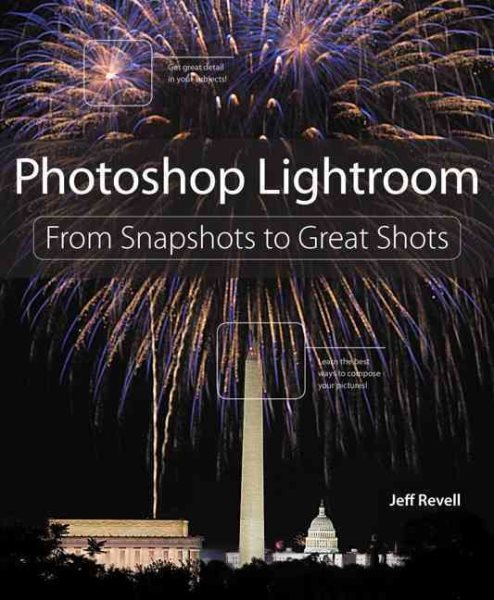 Photoshop Lightroom: From Snapshots to Great Shots cover