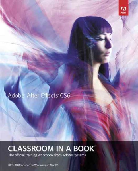 Adobe After Effects CS6 Classroom in a Book cover