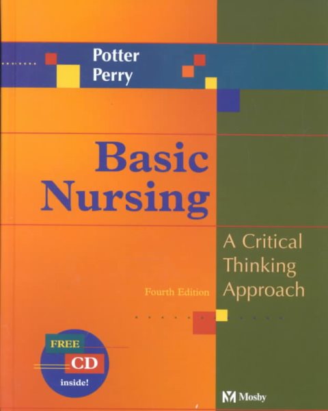Basic Nursing: A Critical Thinking Approach (Book with CD-ROM for Windows & Macintosh) cover