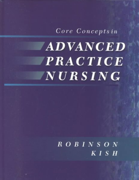 Core Concepts in Advanced Practice Nursing cover