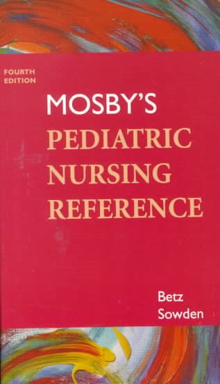 Mosby's Pediatric Nursing Reference cover