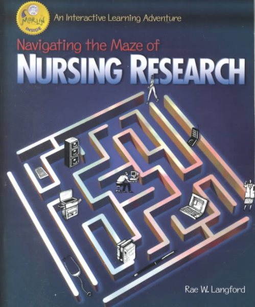Navigating the Maze of Nursing Research: An Interactive Learning Adventure cover