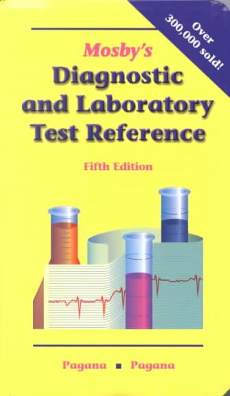Mosby's Diagnostic and Laboratory Test Reference