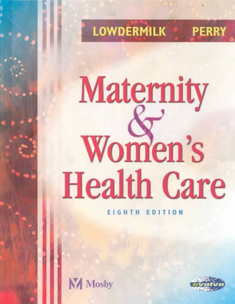 Maternity & Women's Health Care (Maternity & Women's Health Care ( Lowdermilk))) cover