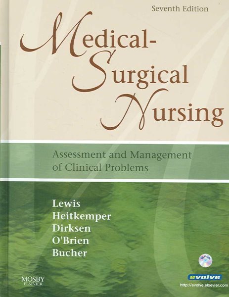 Medical-Surgical Nursing (Single Volume): Assessment and Management of Clinical Problems (Medical-Surgical Nursing (Lewis) Single Vol)