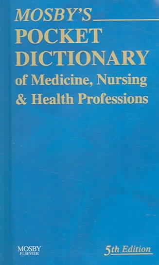 Mosby's Pocket Dictionary of Medicine, Nursing & Health Professions cover