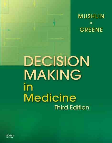 Decision Making in Medicine: An Algorithmic Approach (Clinical Decision Making Series) cover