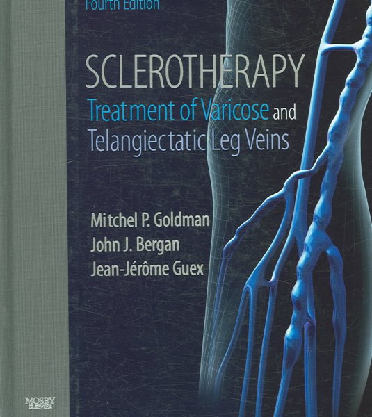Sclerotherapy: Treatment of Varicose and Telangiectatic Leg Veins, Text with DVD