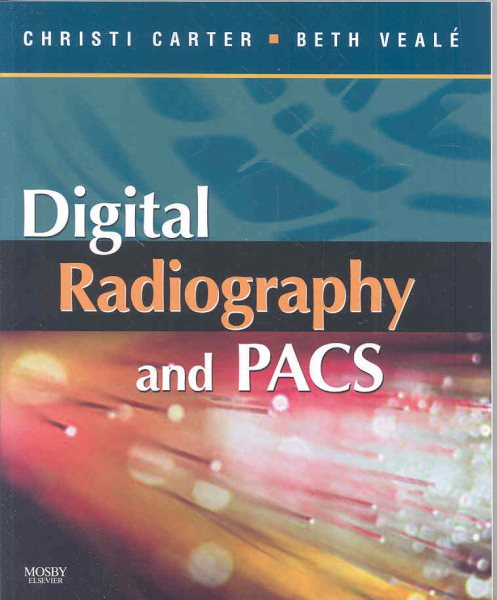 Digital Radiography and PACS cover