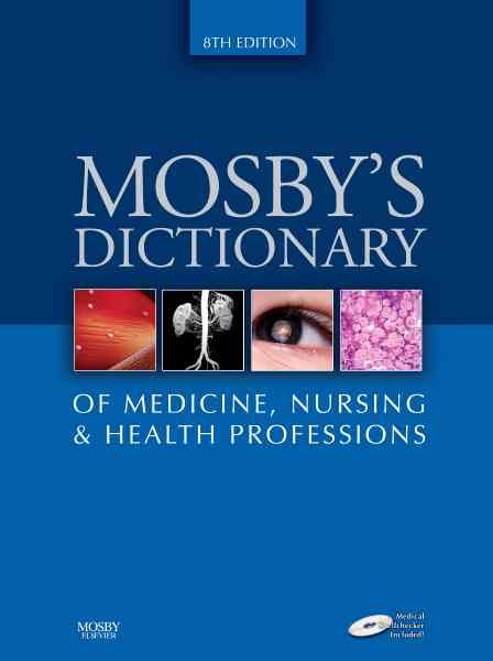 Mosby's Dictionary of Medicine, Nursing & Health Professions cover