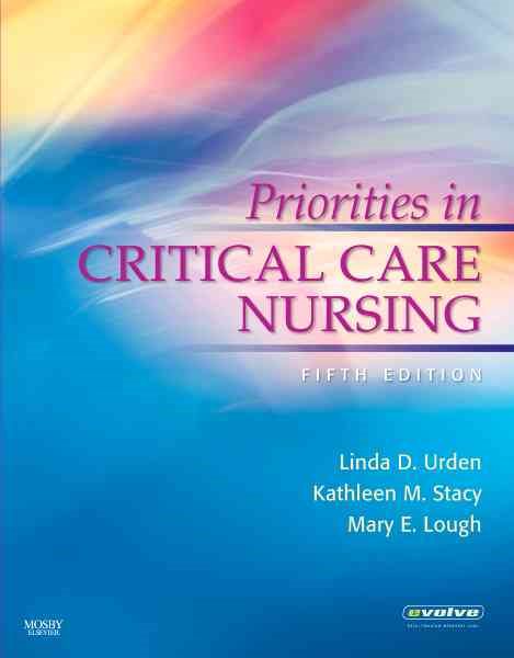 Priorities in Critical Care Nursing (Urden, Priorities in Critical Care Nursing)