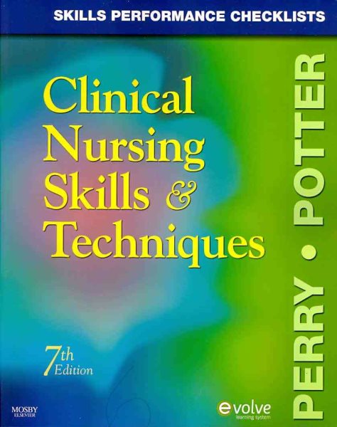 Skills Performance Checklists for Clinical Nursing Skills & Techniques, 7e cover