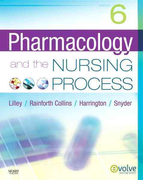 Pharmacology and the Nursing Process cover